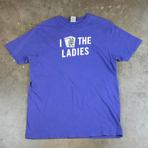 I Play The Ladies 90's T-Shirt
