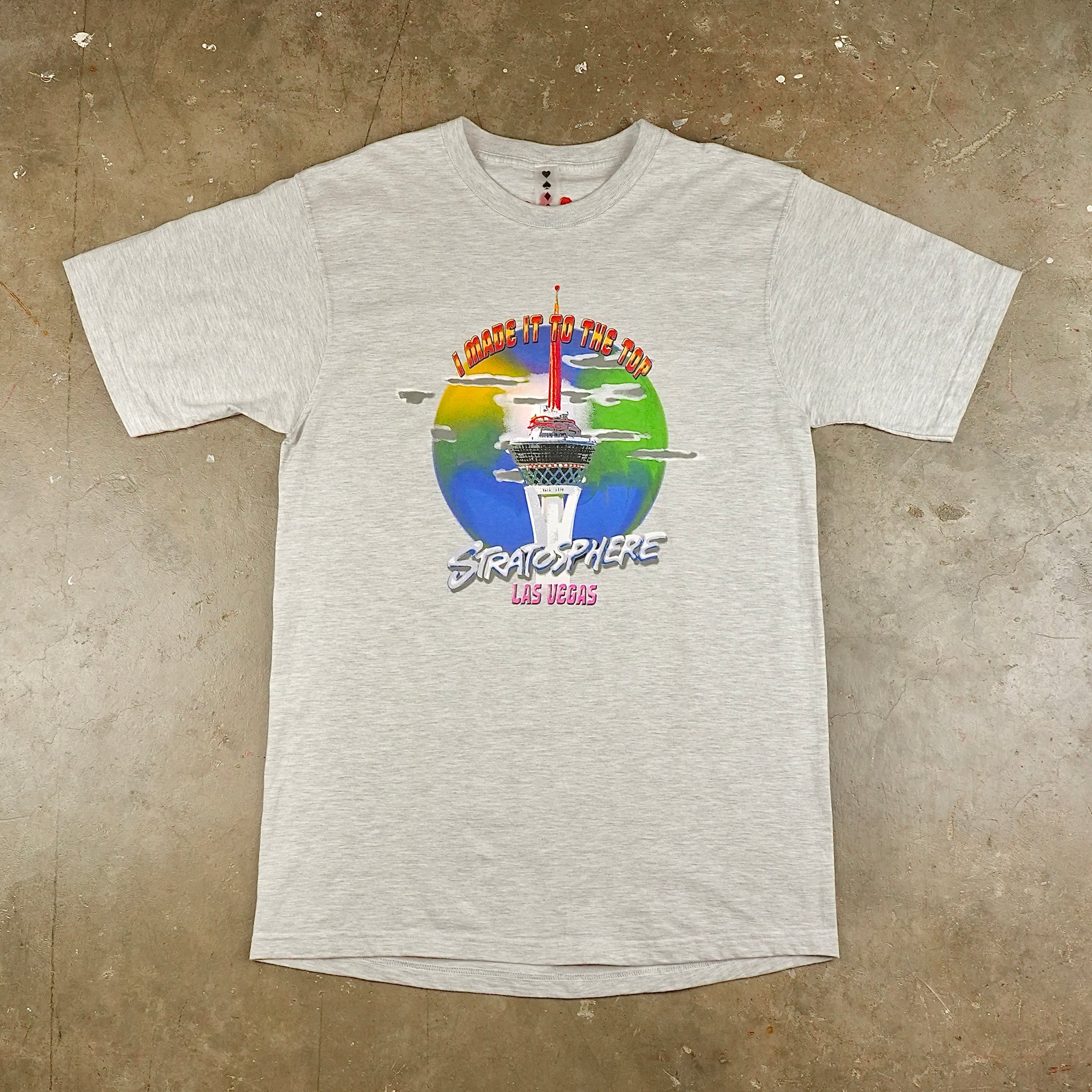 Stratosphere Made it to the Top 90's T-Shirt
